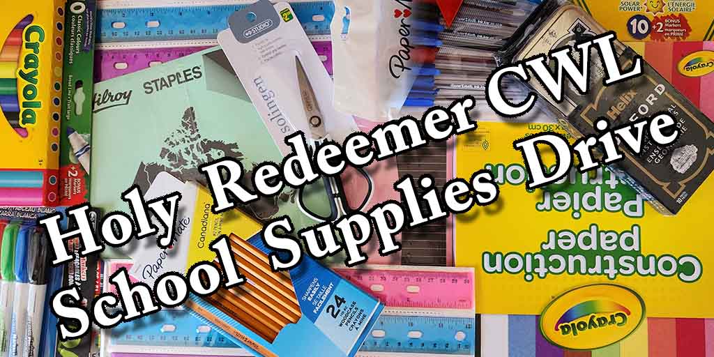 Holy Redeemer CWL
School supplies drive