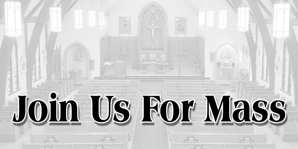 Join us for Mass