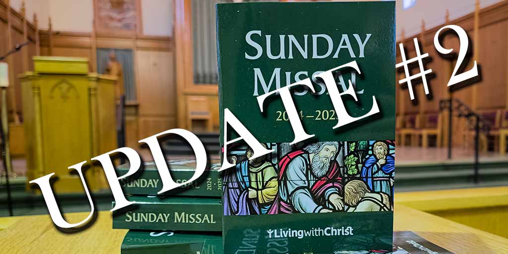 Sunday Missals
Update #2