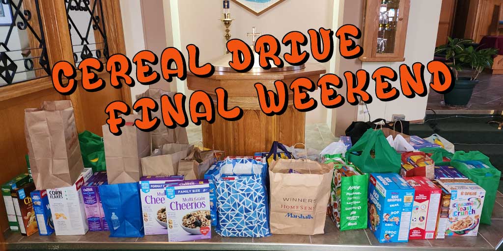 Cereal drive final weekend