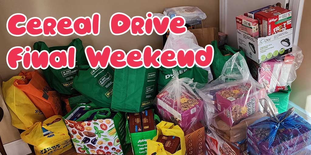 Cereal drive final weekend